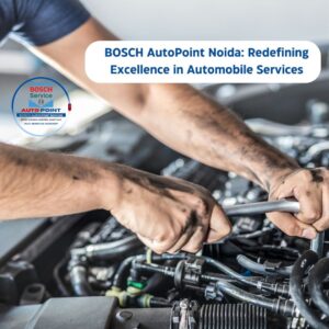 Bosch Auto Point, Car Service in noida